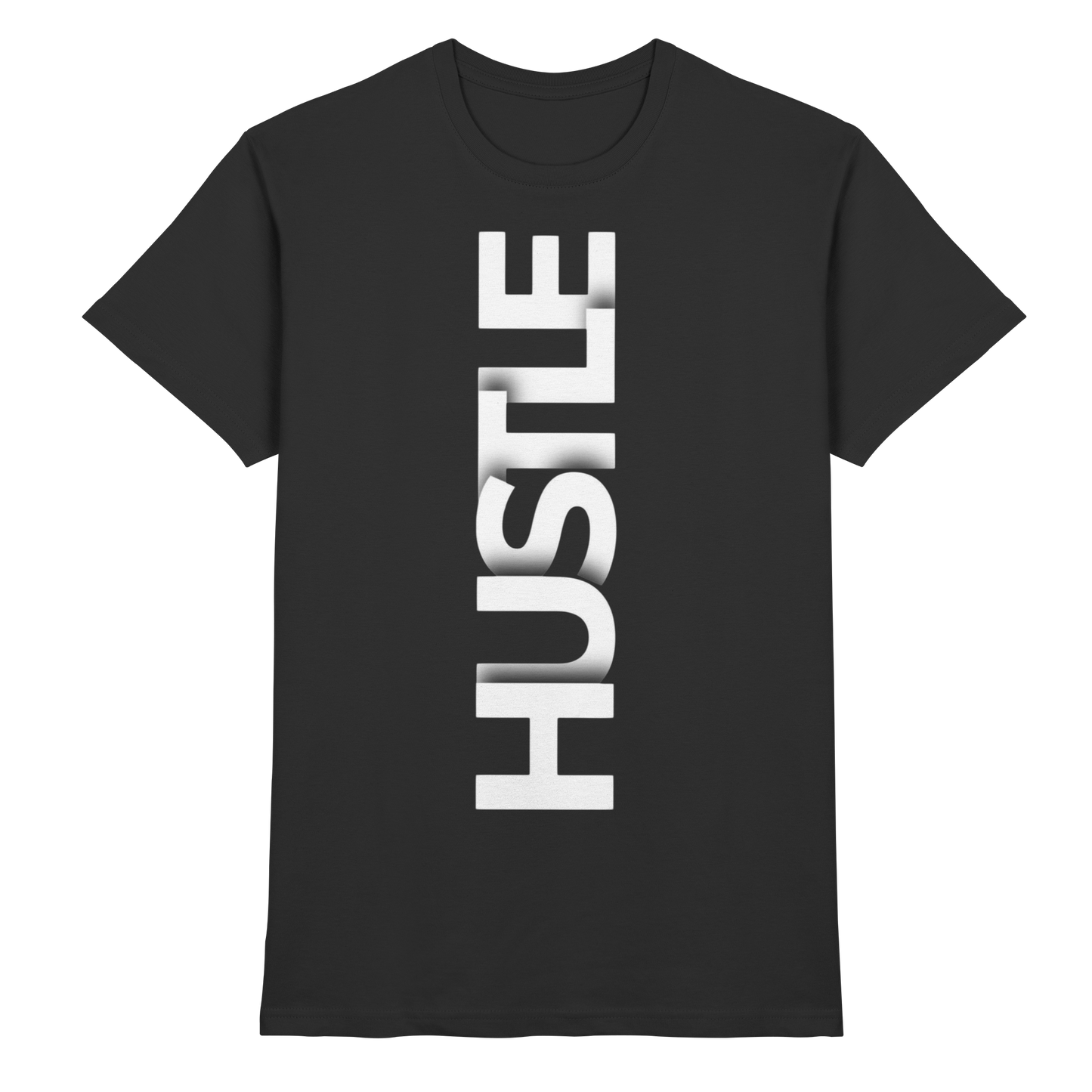 Hustle - Premium Shirt