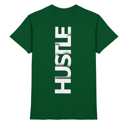Hustle - Premium Shirt