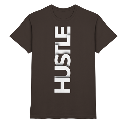 Hustle - Premium Shirt