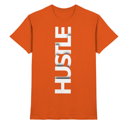 Hustle - Premium Shirt