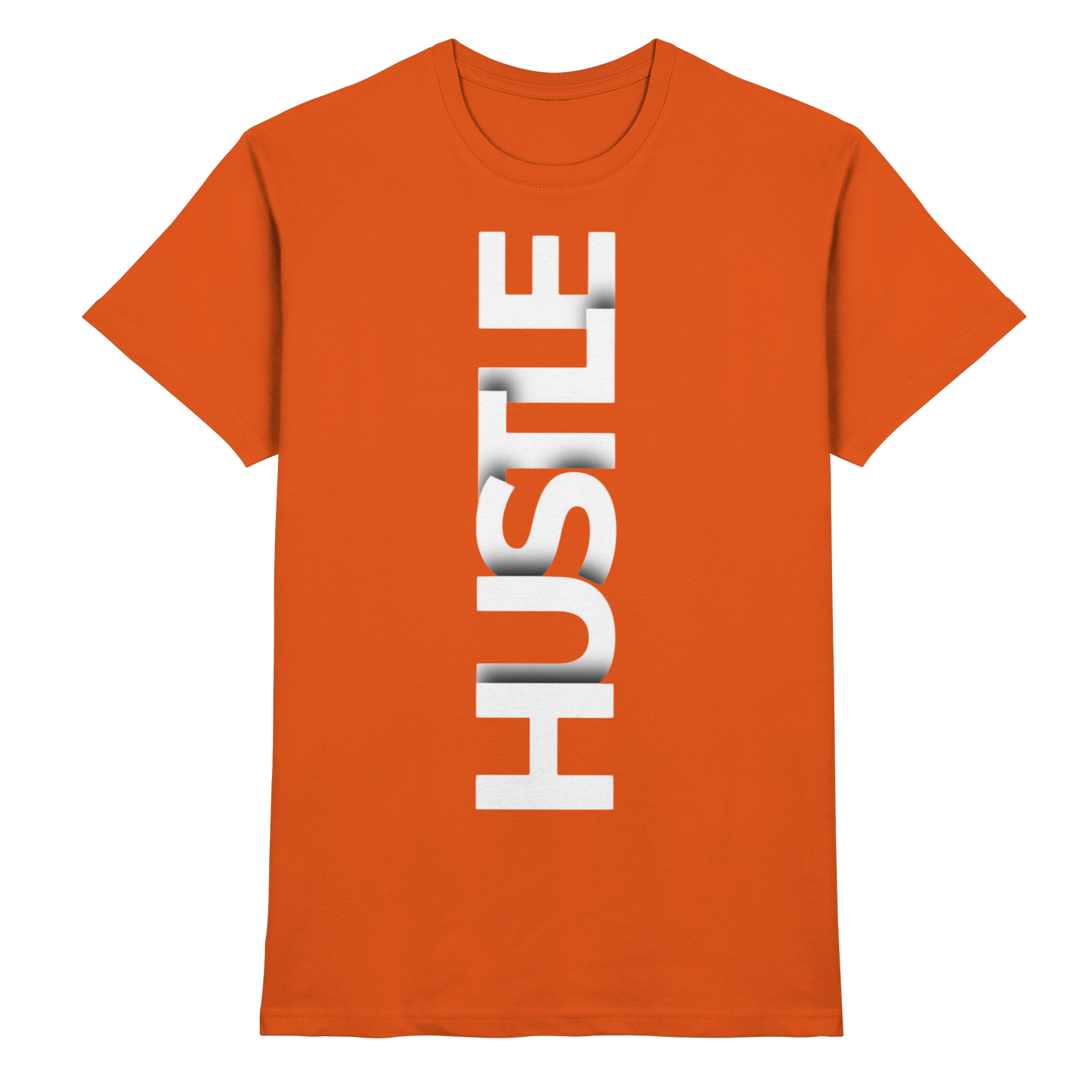 Hustle - Premium Shirt