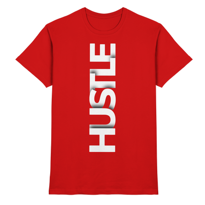 Hustle - Premium Shirt
