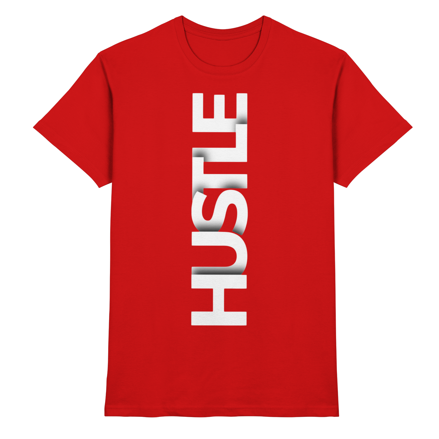 Hustle - Premium Shirt