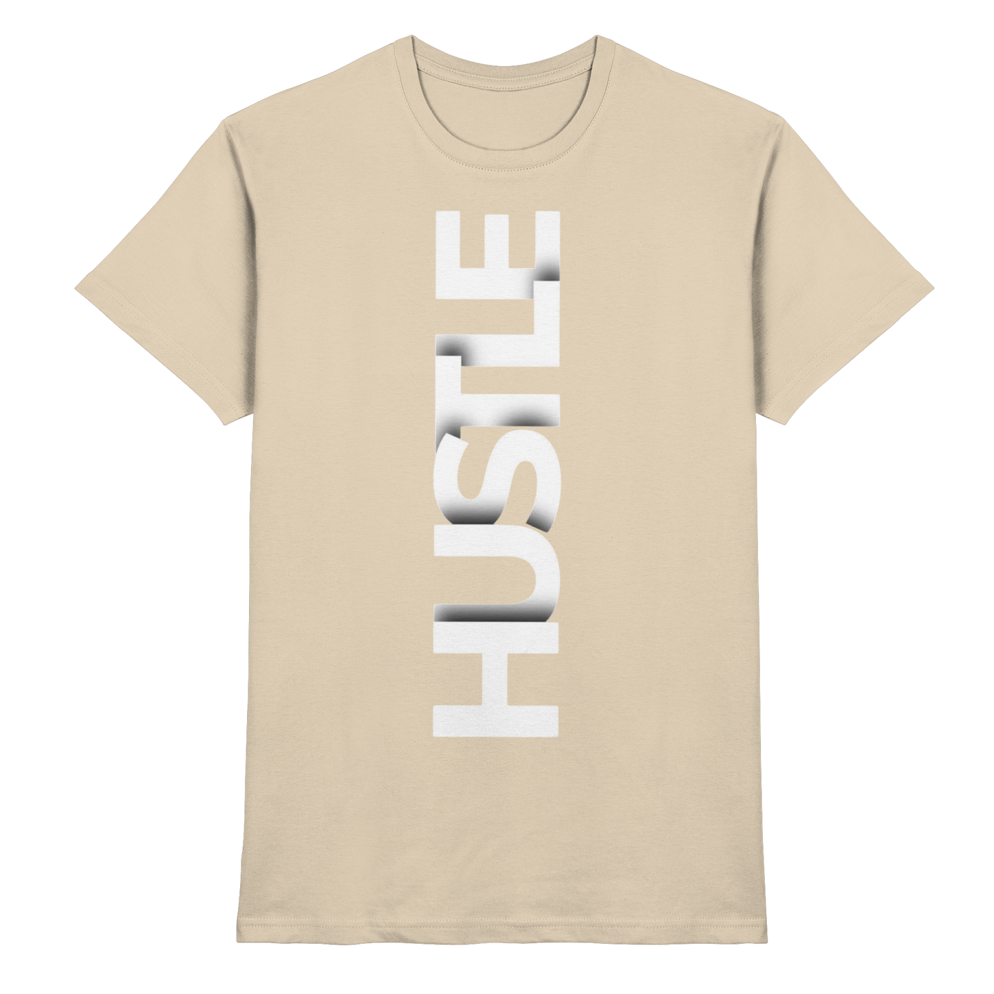 Hustle - Premium Shirt