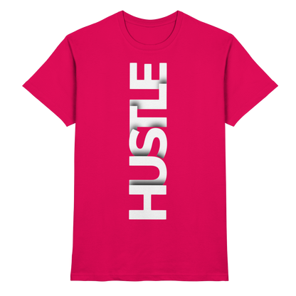Hustle - Premium Shirt