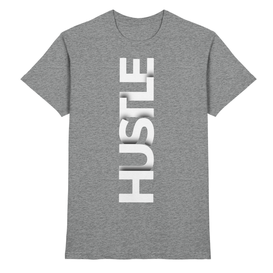 Hustle - Premium Shirt