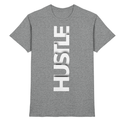 Hustle - Premium Shirt
