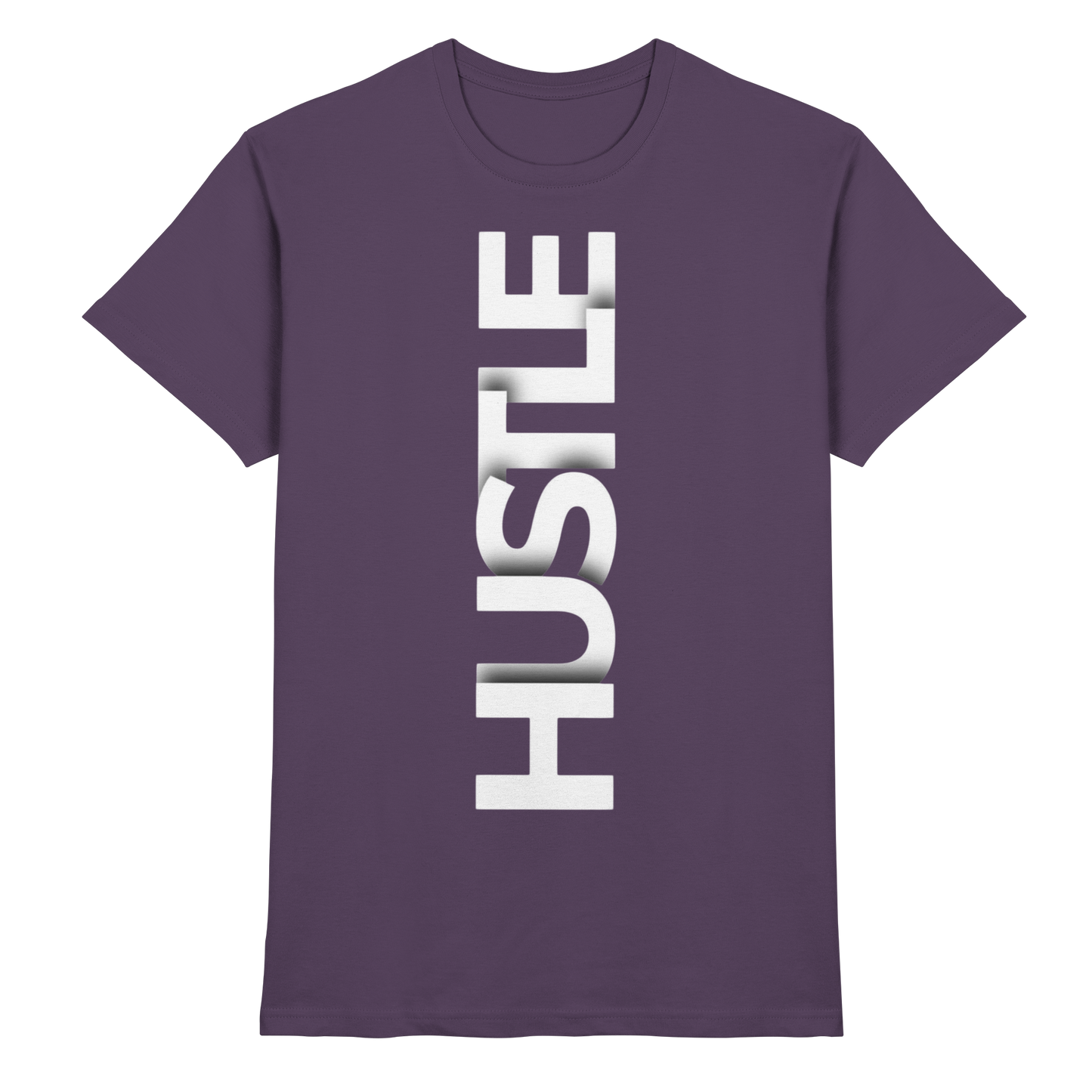 Hustle - Premium Shirt